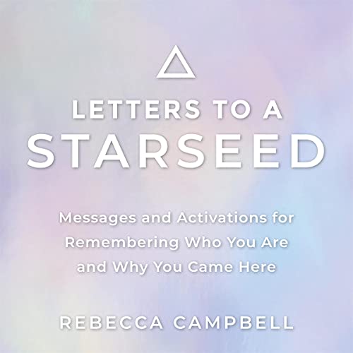 Letters to a Starseed Audiobook By Rebecca Campbell cover art