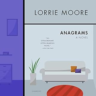 Anagrams Audiobook By Lorrie Moore cover art