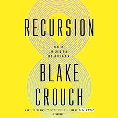 Recursion Audiolibro Por Blake Crouch arte de portada