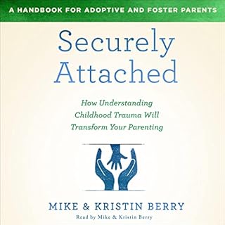 Securely Attached Audiolibro Por Kristin Berry, Mike Berry arte de portada