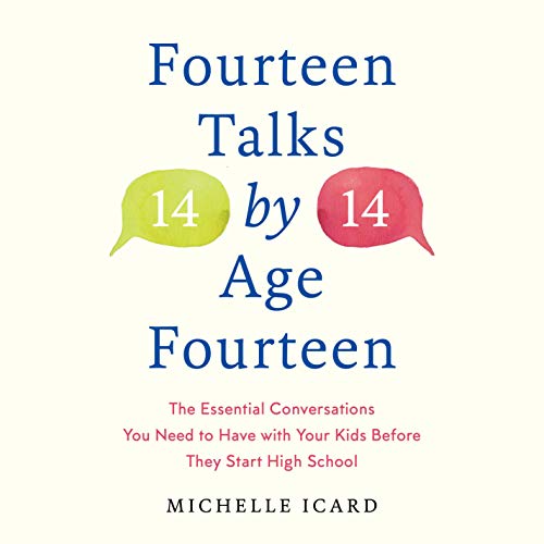 Fourteen Talks by Age Fourteen Audiolibro Por Michelle Icard arte de portada