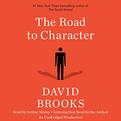 The Road to Character Audiolibro Por David Brooks arte de portada