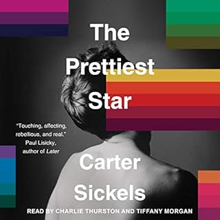 The Prettiest Star Audiobook By Carter Sickels cover art