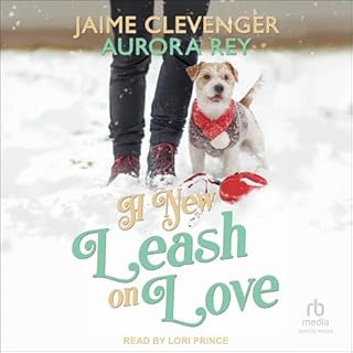 A New Leash on Love Audiobook By Jaime Clevenger, Aurora Rey cover art