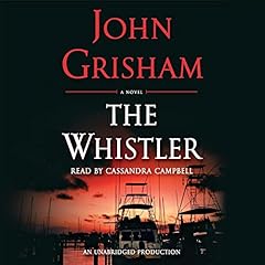 The Whistler Audiobook By John Grisham cover art