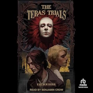 The Teras Trials Audiobook By Lucien Burr cover art