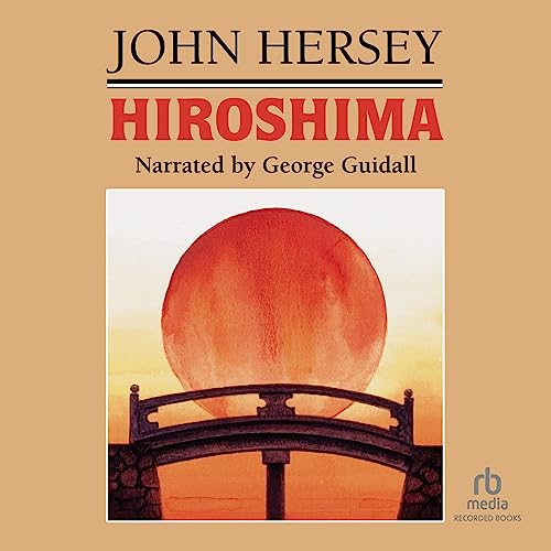 Hiroshima Audiolibro Por John Hersey arte de portada