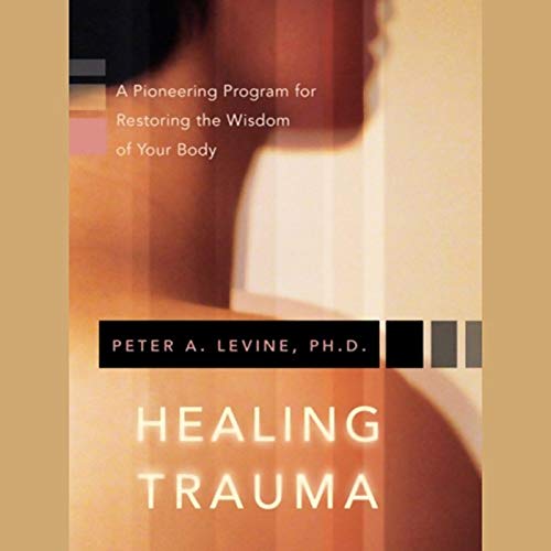 Healing Trauma Audiobook By Peter A. Levine cover art