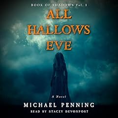 All Hallows Eve Audiolibro Por Michael Penning arte de portada