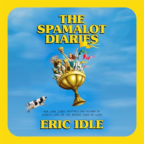 The Spamalot Diaries cover art