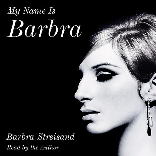 My Name Is Barbra Audiobook By Barbra Streisand cover art