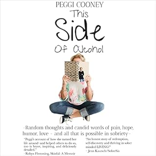 This Side of Alcohol Audiolibro Por Peggi Cooney arte de portada