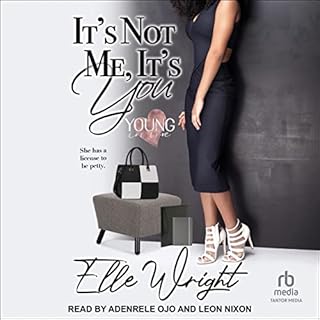 It's Not Me, It's You Audiolibro Por Elle Wright arte de portada