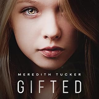 Gifted Audiobook By Meredith Tucker cover art