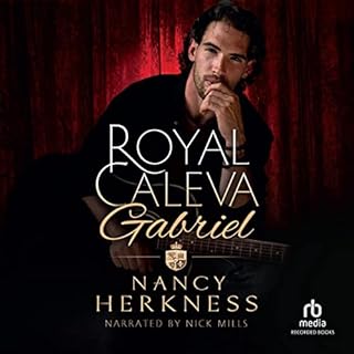 Royal Caleva Gabriel: Duke of Bencalor Audiobook By Nancy Herkness cover art