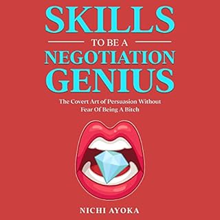 Skills to Be a Negotiation Genius Audiobook By Nichi Ayoka cover art