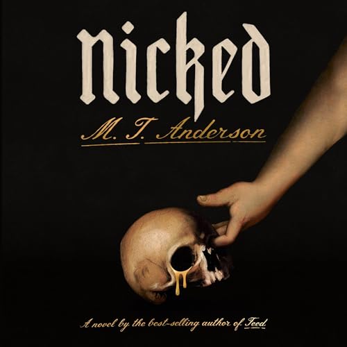 Nicked Audiobook By M. T. Anderson cover art