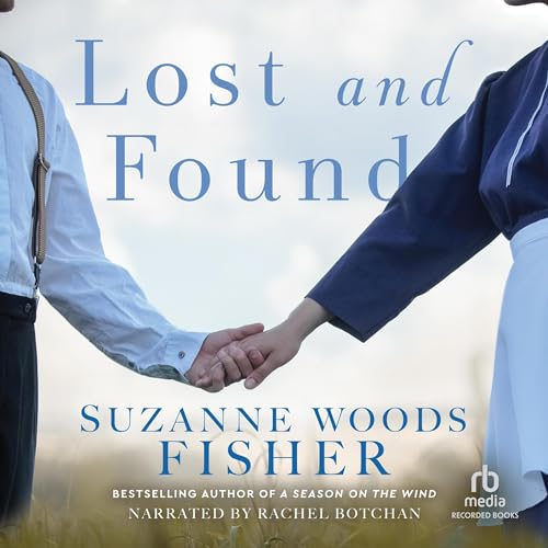 Lost and Found Audiobook By Suzanne Woods Fisher cover art