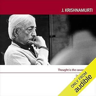 Thought Is the Cause of Fear Audiobook By Jiddu Krishnamurti cover art