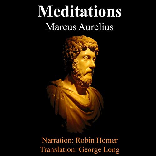 The Meditations of Marcus Aurelius Audiobook By Marcus Aurelius cover art