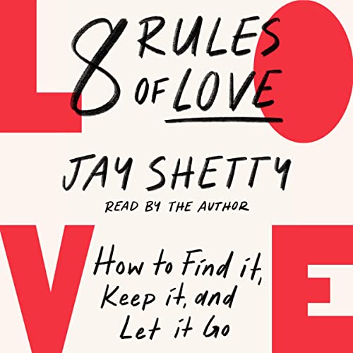 8 Rules of Love Audiobook By Jay Shetty cover art