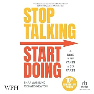 Stop Talking, Start Doing Audiobook By Richard Newton - contributor, Shaa Wasmund cover art