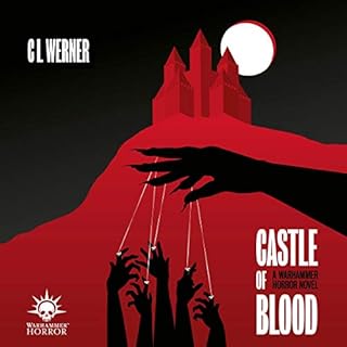 Castle of Blood Audiolibro Por C L Werner arte de portada