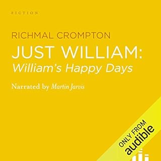 William's Happy Days Audiobook By Richmal Crompton cover art