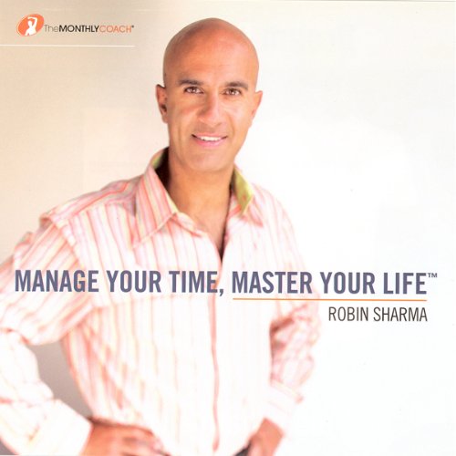 Manage Your Time, Master Your Life cover art