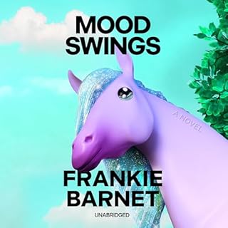 Mood Swings Audiobook By Frankie Barnet cover art