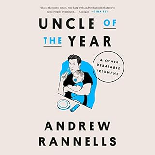 Uncle of the Year Audiolibro Por Andrew Rannells arte de portada