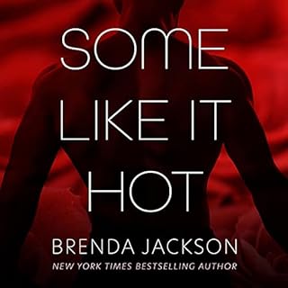 Some Like It Hot Audiobook By Brenda Jackson cover art