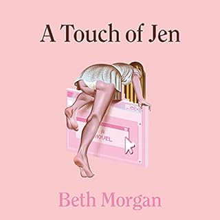 A Touch of Jen Audiobook By Beth Morgan cover art