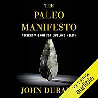 The Paleo Manifesto Audiobook By John Durant cover art