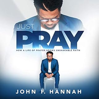 Just Pray Audiobook By John Hannah cover art