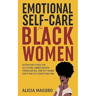 Emotional Self-Care for Black Women Audiolibro Por Alicia Magoro arte de portada