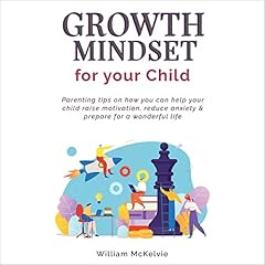 Growth Mindset for Your Child cover art