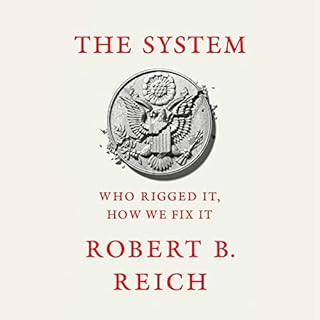 The System Audiolibro Por Robert B. Reich arte de portada