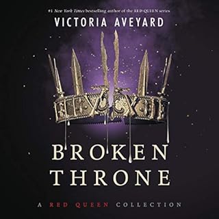 Broken Throne Audiobook By Victoria Aveyard cover art