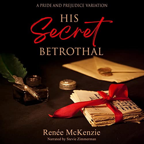 His Secret Betrothal Audiobook By Renee McKenzie cover art