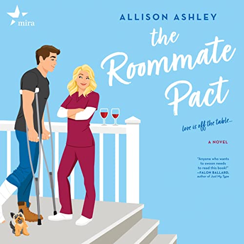 The Roommate Pact Audiolibro Por Allison Ashley arte de portada