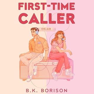 First Time Caller Audiobook By B.K. Borison cover art