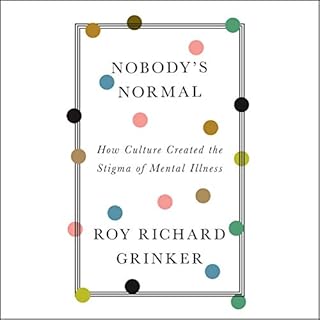 Nobody's Normal Audiolibro Por Roy Richard Grinker arte de portada