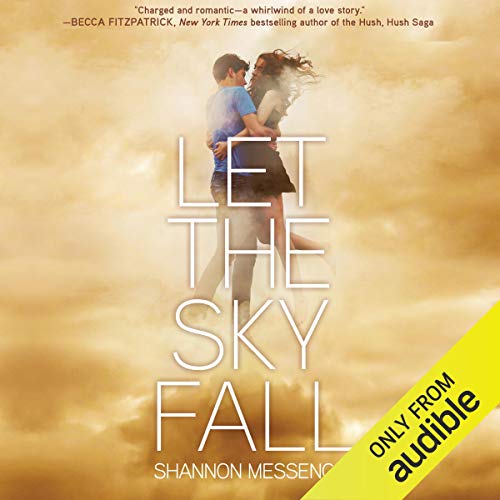 Let the Sky Fall Audiobook By Shannon Messenger cover art