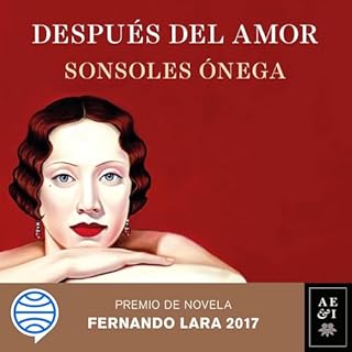 Después del amor Audiobook By Sonsoles Ónega cover art