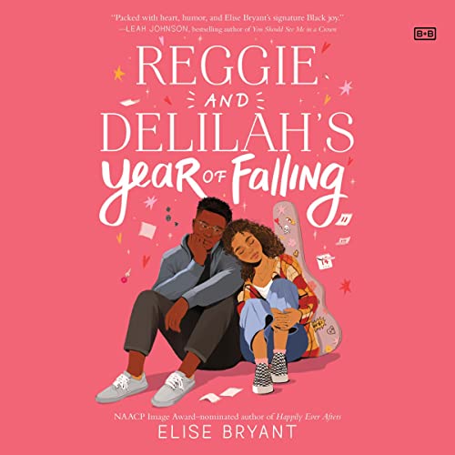 Reggie and Delilah's Year of Falling Audiobook By Elise Bryant cover art