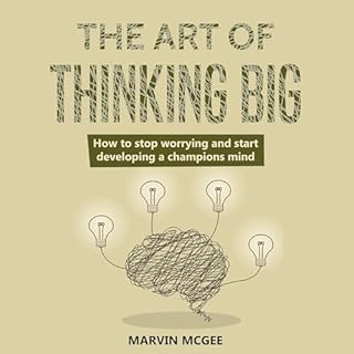 The Art of Thinking Big Audiolibro Por Marvin Mcgee arte de portada