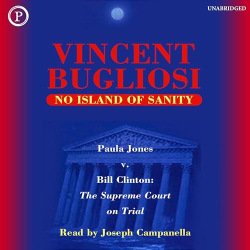 No Island of Sanity Audiolibro Por Vincent Bugliosi arte de portada