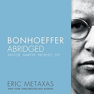 Bonhoeffer Abridged Audiolibro Por Eric Metaxas, Timothy Keller - foreword contributor arte de portada