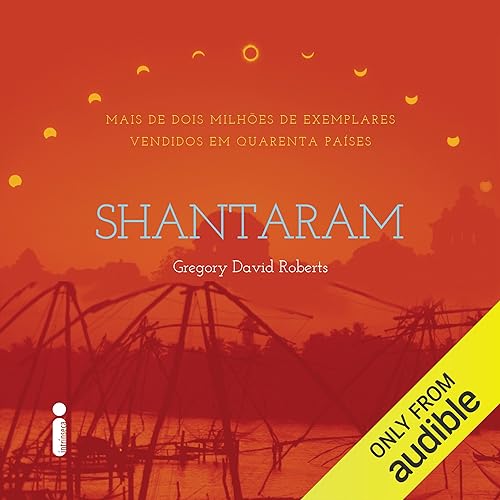 Shantaram Audiolivro Por Gregory David Roberts, Livia de Almeida - tradução capa